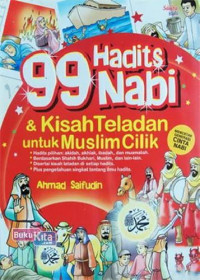 Image of 99 Hadits Nabi & Kisah Teladan Untuk Muslim Cilik
